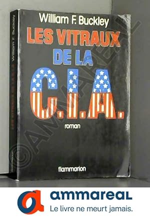 Image du vendeur pour Les vitraux de la c.I.a. [central intelligence agency] mis en vente par Ammareal