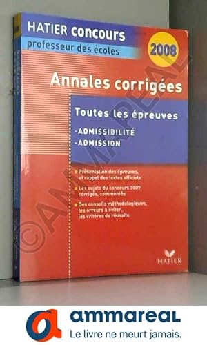 Imagen del vendedor de Hatier Concours de Professeur des Ecoles - Annales Corriges 2008 a la venta por Ammareal