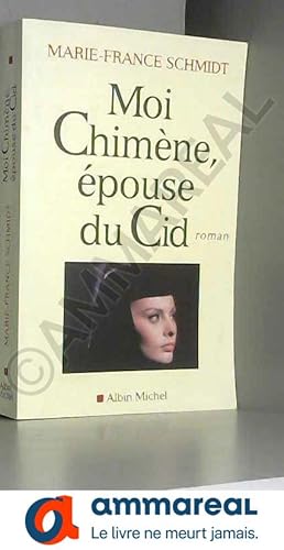 Imagen del vendedor de Moi Chimne, pouse du Cid a la venta por Ammareal