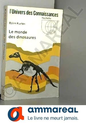 Immagine del venditore per Le monde des dinosaures venduto da Ammareal