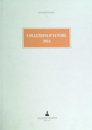 Bild des Verkufers fr Collezioni d'autore 2014 zum Verkauf von Librodifaccia