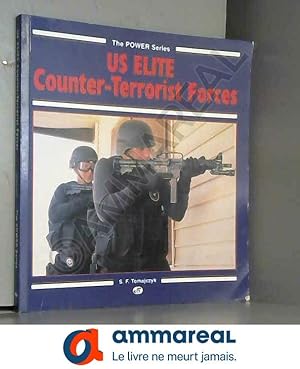 Seller image for Us Elite Counter-Terrorist Forces for sale by Ammareal