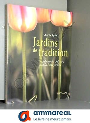 Seller image for Jardins de tradition for sale by Ammareal