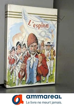 Bild des Verkufers fr L'Espion (Notre livre club pour la jeunesse) zum Verkauf von Ammareal