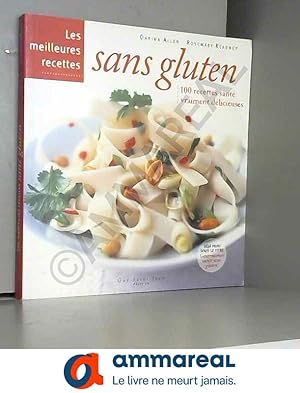 Immagine del venditore per Les meilleures recettes sans gluten venduto da Ammareal