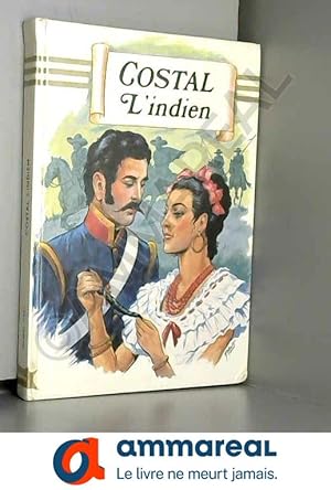 Seller image for Costal l'Indien (Notre livre club pour la jeunesse) for sale by Ammareal