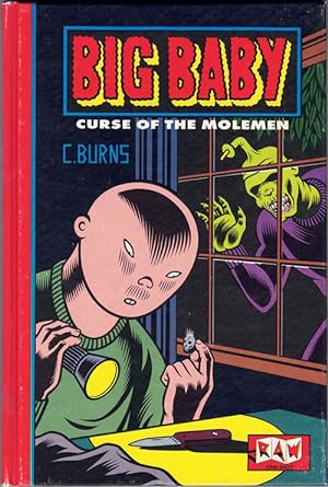 Charles Burns' Big Baby in: Curse of the Molemen