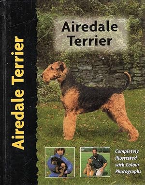 Bild des Verkufers fr Airedale Terrier zum Verkauf von Pendleburys - the bookshop in the hills