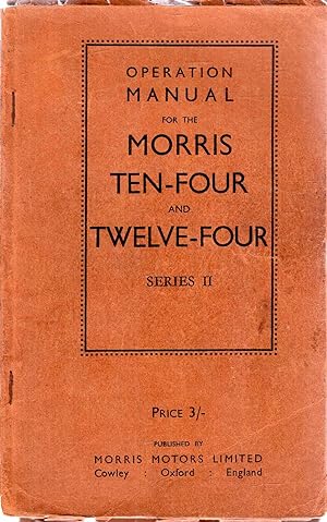 Operation Manual for the Morris Ten-Four and Twelve-Four, Series II