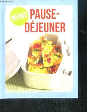 Bild des Verkufers fr Menus pause-djeuner zum Verkauf von Le-Livre