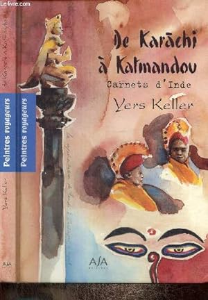 Image du vendeur pour De Karachi à Katmandou - Carnets d'Inde (Collection "Peintres voyageurs") mis en vente par Le-Livre
