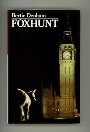 Image du vendeur pour Foxhunt by Bertie Denham (First UK Edition) mis en vente par Heartwood Books and Art