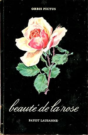 Bild des Verkufers fr Beaut de la rose zum Verkauf von Sylvain Par