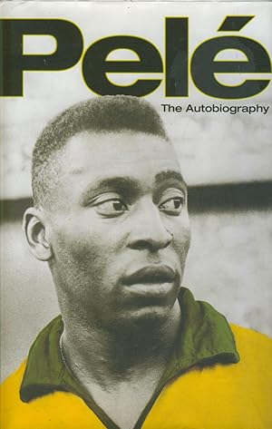 Seller image for PELE - THE AUTOBIOGRAPHY for sale by Sportspages