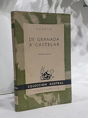 Imagen del vendedor de De Granada a Castelar. Coleccin Austral, 475. a la venta por Librera Miau