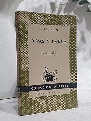 Imagen del vendedor de Rivas y Larra. Coleccin Austral 674. Razn social del Romanticismo en Espaa. a la venta por Librera Miau