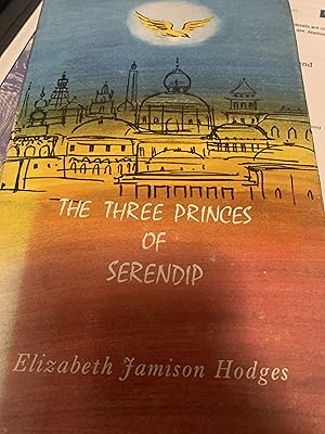 Seller image for The Three Princes of Serendip for sale by Cotswold Rare Books