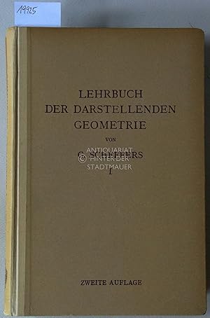 Bild des Verkufers fr Lehrbuch der darstellenden Geometrie in zwei Bnden. (2 Bde.) zum Verkauf von Antiquariat hinter der Stadtmauer