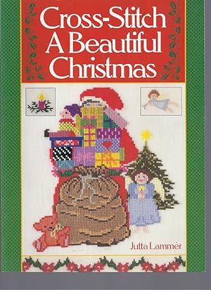 Seller image for CROSS-STITCH A BEAUTIFUL CHRISTMAS for sale by Columbia Books, ABAA/ILAB, MWABA