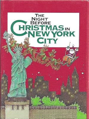 Seller image for THE NIGHT BEFORE CHRISTMAS IN NEW YORK CITY for sale by Columbia Books, ABAA/ILAB, MWABA