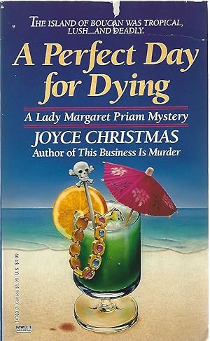 Seller image for A PERFECT DAY FOR DYING for sale by Columbia Books, ABAA/ILAB, MWABA