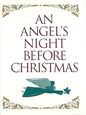 Immagine del venditore per AN ANGEL'S NIGHT BEFORE CHRISTMAS venduto da Columbia Books, ABAA/ILAB, MWABA