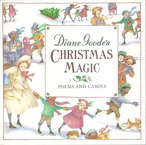 Seller image for DIANE GOODE'S CHRISTMAS MAGIC for sale by Columbia Books, ABAA/ILAB, MWABA