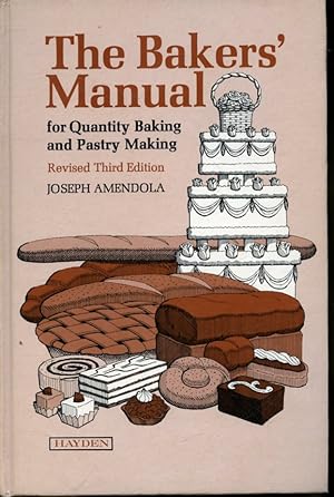 Seller image for The Bakers' Manual for Quantity Baking and Pastry Making for sale by Librairie Le Nord