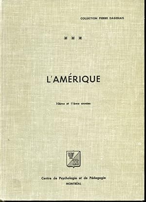 Bild des Verkufers fr L'Amrique Volume III (10me et 11me annes) zum Verkauf von Librairie Le Nord