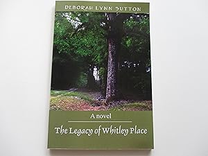 Seller image for The Legacy of Whitley Place for sale by Leilani's Books