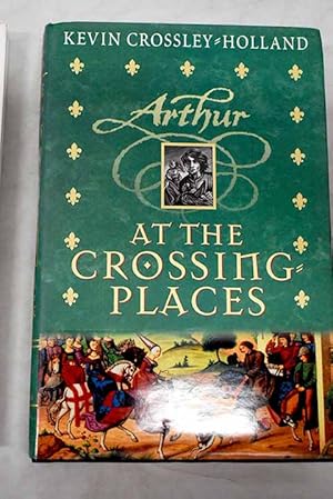 Seller image for At the crossing-places for sale by Alcan Libros