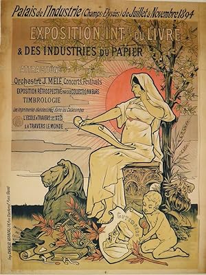Exposition Internationale du Livre & des Industries du Papier. Palais de lIndustrie (Champs-Elys...