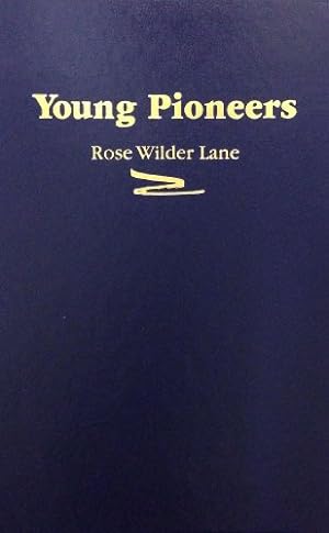 Immagine del venditore per Young Pioneers venduto da Reliant Bookstore