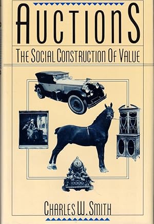 Auctions: The Social Construction of Value