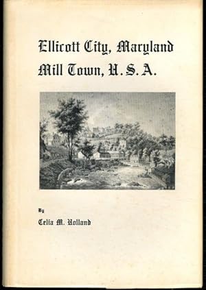 Seller image for Ellicott City, Maryland: Mill Town, U.S.A. for sale by Lavendier Books