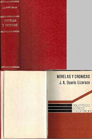 Imagen del vendedor de Novelas y crnicas. Seleccin e introduccin de Santiago Mutis Durn. a la venta por La Librera, Iberoamerikan. Buchhandlung