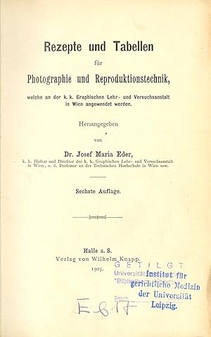 Bild des Verkufers fr REZEPTE UND TABELLEN FR PHOTOGRAPHIE UND REPRODUKTIONSTECHNIK, . zum Verkauf von Andrew Cahan: Bookseller, Ltd., ABAA