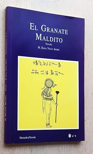 EL GRANATE MALDITO (Novela)