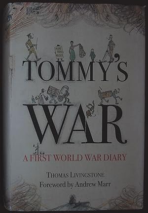 Image du vendeur pour Tommy's War: A First World War Diary mis en vente par Hanselled Books