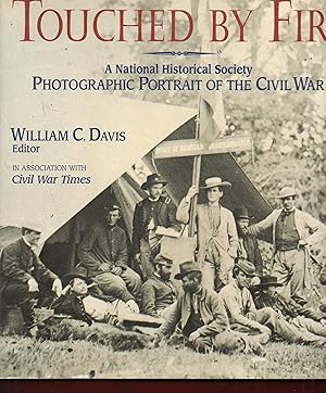 Image du vendeur pour Touched By Fire, A Photographic Portrait of The Civil War, Volume One mis en vente par Warren Hahn