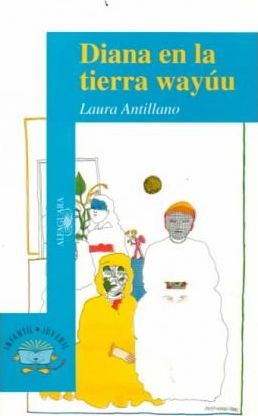 Immagine del venditore per Diana En La Tierra Wayuu venduto da Green Libros