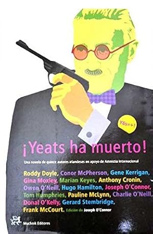 Seller image for Yeats ha muerto! for sale by Green Libros