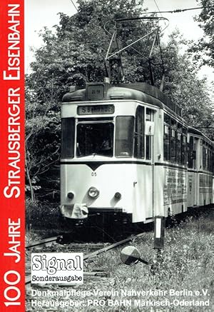 Bild des Verkufers fr Berliner Umlandbahnen Signal-Sonderausgabe 100 Jahre Strausberger Eisenbahn. ; 3892180199. zum Verkauf von Antiquariat Bernhardt