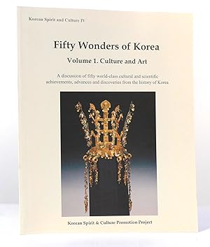 Image du vendeur pour FIFTY WONDERS OF KOREA VOLUME 1 Culture and Art mis en vente par Rare Book Cellar