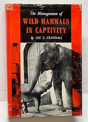 The Management of Wild Mammals in Captivity