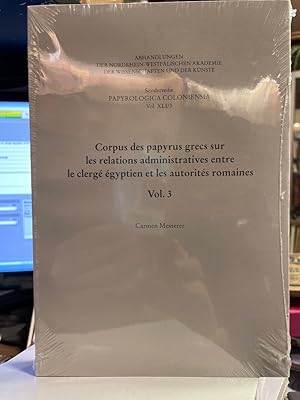 Bild des Verkufers fr Corpus des papyrus grecs sur les relations administratives entre le clerg gyptien et les autorits romaines; Teil: Vol. 3 zum Verkauf von Antiquariat Michael Solder