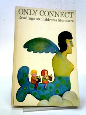 Seller image for Only Connect: Readings On Children's Literature for sale by World of Rare Books