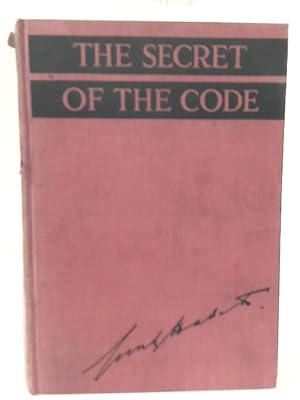 Imagen del vendedor de The Secret of The Code a la venta por World of Rare Books