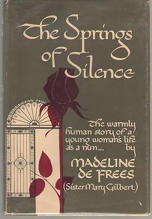 Seller image for The Springs of Silence for sale by Dan Glaeser Books