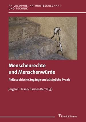 Immagine del venditore per Menschenrechte und Menschenwrde venduto da BuchWeltWeit Ludwig Meier e.K.